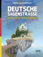 Deutsche sagenstrasse. Lese-und Arbeitsbuch