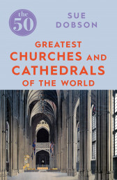 50 Greatest Churches and Cathedrals, Paperback