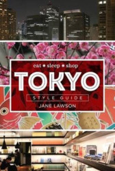 Lawson, J: Tokyo Style Guide